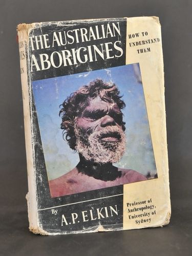 Book- The Australian Aborigines | Period: c1956 | Make: Angus and Robertson, Sydney | Material: Paper